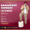 Maheep Singh Live In Muscat