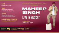 Maheep Singh Live In Muscat