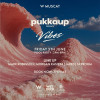 Pukkap Presents Vibes at W Muscat