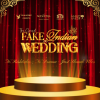 The Grand Fake Indian Wedding